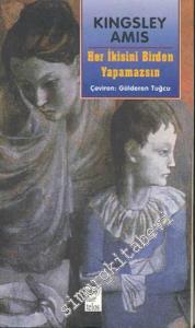 Her İkisini Birden Yapamazsın -        1999