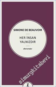 Her İnsan Yalnızdır -        2023