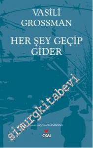 Her Şey Geçip Gider -