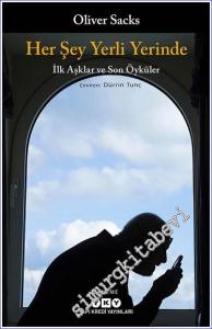 Her Şey Yerli Yerinde - İlk Aşklar ve Son Öyküler -        2023