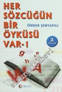Her Sözcüğün Bir Öyküsü Var -