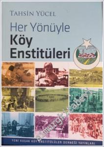Her Yönüyle Köy Enstitüleri -        2022