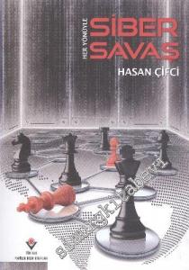 Her Yönüyle Siber Savaş -        2023