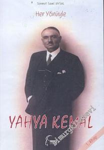 Her Yönüyle Yahya Kemal Beyatlı 1 -        2004