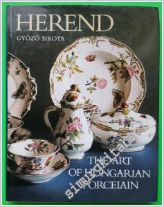 Herend The Art of Hungarian Porcelain -        1989