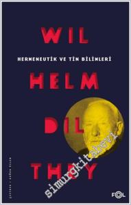 Hermeneutik ve Tin Bilimleri -        1999