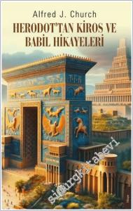 Herodot'tan Kiros ve Babil Hikayeleri -        2024