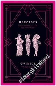Heroides: Kadın Kahramanların Aşk Mektupları -        2023