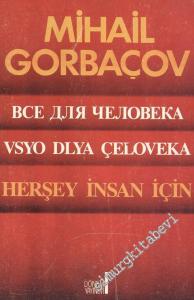 Herşey İnsan için -