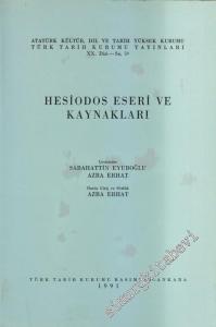 Hesiodos Eseri ve Kaynakları - Theogonia, İşler ve Günler  -