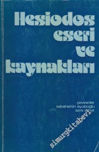 Hesiodos Eseri ve Kaynakları - Theogonia, İşler ve Günler  -        1977