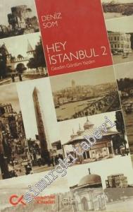 Hey İstanbul 2: Gezdim Gördüm Yazdım -