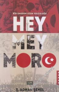 Heymeymoro: Bir Umudun Uzun Yolculuğu -        2018