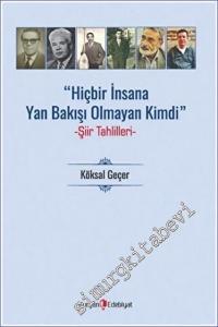 Hiç Bir İnsana Yan Bakışı Olmayan Kimdi -        2023