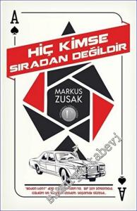 Hiç Kimse Sıradan Değildir -        2023