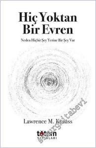 Hiç Yoktan Bir Evren : Nasıl Hiçbir Şey Yerine Bir Şey Var -        2025