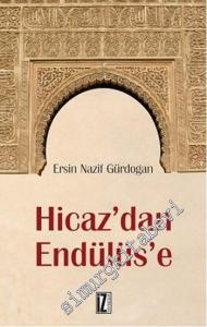 Hicaz'dan Endülüs'e -        2021