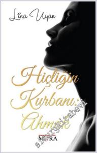 Hiçliğin Kurbanı : Ahmak -        2025