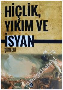 Hiçlik Yıkım ve İsyan Şiirleri -        2025