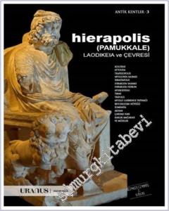 Hierapolis (Pamukkale) Laodikeia ve Çevresi -        2024