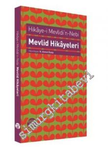 Hikaye-i Mevlidi'n-Neb: Mevlid Hikâyeleri -