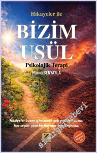 Hikayeler ile Bizim Usül - Psikolojik Terapi -
