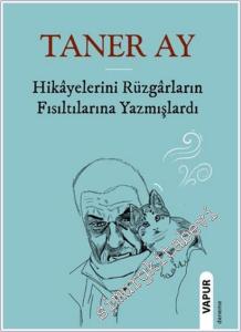 Hikayelerini Rüzgarların Fısıltılarına Yazmışlardı -        2025