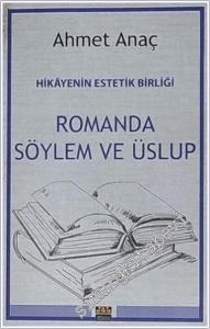 Hikayenin Estetik Birliği - Romanda Söylem ve Üslup -        2025