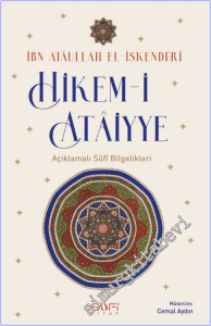 Hikem-i Ataiyye : Açıklamalı Sufi Bilgelikleri -