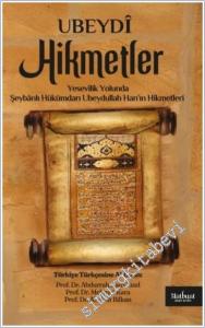 Hikmetler : Yesevîlik Yolunda Şeybanlı Hükümdarı Ubeydullah Han'ın Hikmetleri -        2026