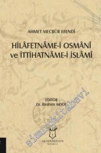 Hilafetname-i Osmani ve İttihatname-i İslami -