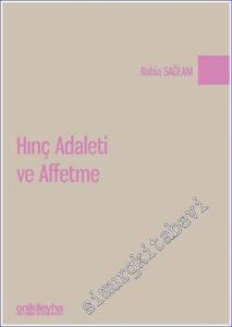 Hınç Adaleti ve Affetme -        2022