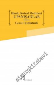 Hindu Kutsal Metinleri: Upanişadlar -