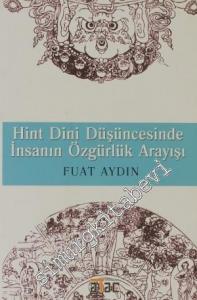 Hint Dini Düşüncesinde İnsanın Özgürlük Arayışı -