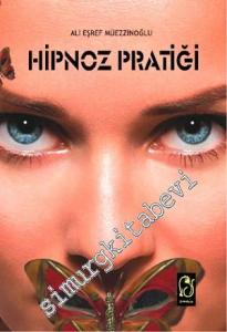 Hipnoz Pratiği -