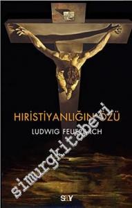 Hıristiyanlığın Özü -