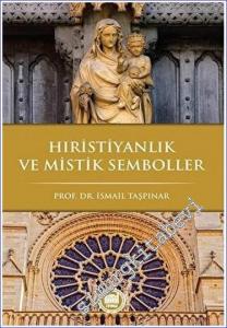 Hıristiyanlık ve Mistik Semboller -        2019
