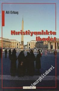 Hıristiyanlıkta İbadet -        2003