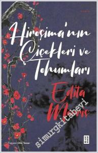 Hiroşima'nın Çiçekleri ve Tohumları -        2025