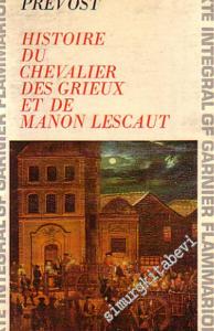 Histoire du Chevalier des Grieux et de Manon Lescaut -