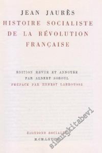 Histoire Socialiste de la Révolution Française Tome 1. La Constituante: Édition revue et annotée par Albert Soboul. Préface par Ernest Labrousse. -