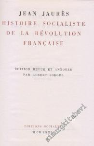 Histoire Socialiste de la Révolution Française Tome 4. La Revolution Et L'Europe: Édition revue et annotée par Albert Soboul -