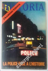 Historia : La Police face à l'Histoire - François Vidocq - 291      Fevrier 1971