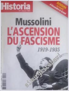 Historia : Mussolini l'Ascension du Fascisme (1919-1935) - Aristote le Coach d'Alexandre le Grand - 914      Février 2023