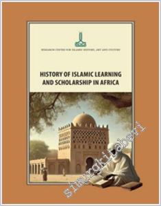 History of Islamic Learning and Scholarship in Africa -        2024