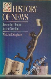 History Of News: From The Drum To The Satellite -