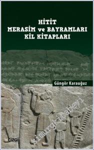 Hitit Merasim ve Bayramları Kil Kitapları -        2024