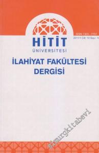 Hitit Üniversitesi İlahiyat Fakültesi Dergisi - 19      Ocak