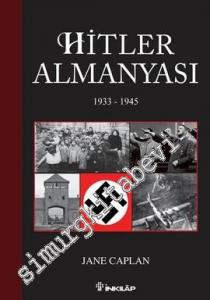 Hitler Almanyası 1933 - 1945 -        2013
