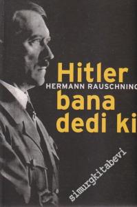 Hitler Bana Dedi ki -